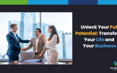 Unlock Your Full Potential: Transform Your Life and Your Business